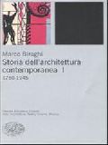 Storia dell'architettura contemporanea vol.1