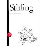 James Stirling. Scritti di architettura
