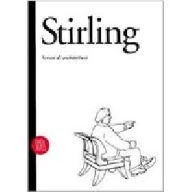 James Stirling. Scritti di architettura