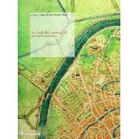 Le città dei cartografi: studi e ricerche di storia urbana