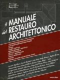 Il manuale del restauro architettonico