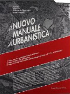 Il nuovo manuale di urbanistica vol.1
