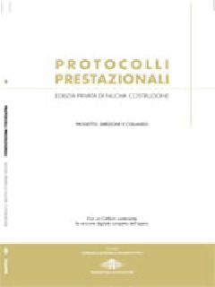 Protocolli prestazionali  - EDILIZIA PRIVATA DI NUOVA COSTRUZIONE  - Progetto, direzione e collaudo