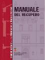 Manuale del recupero - Centri Storici della Provincia di Ascoli Piceno